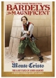 John Gilbert: Bardelys The Magnificent & Monte Christo
