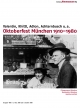 Oktoberfest Mnchen 1910-1980