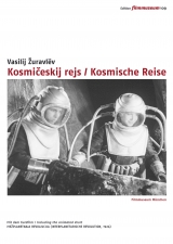 Kosmičeskij rejs / Kosmische Reise