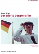 Der Brief & Obrigkeitsfilm