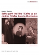 Kafka Goes to the Movies