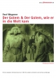 Der Golem & Der Golem, wie er in die Welt kam