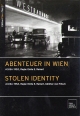 Abenteuer in Wien / Stolen Identity
